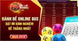 kinh nghiệm đánh đề online 8us