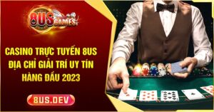 casino trực tuyến 8us
