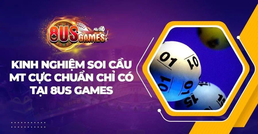 hưỡng dẫn soi cầu 8us