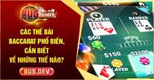Các thế bài Baccarat