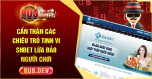 SHBET lừa đảo