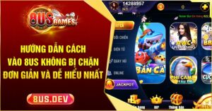 Cách vào 8US không bị chặn