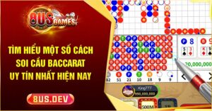 Cách soi cầu Baccarat