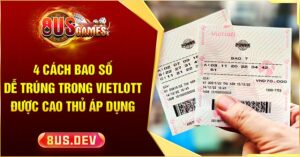 Bao số dễ trúng