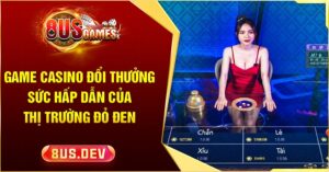 Game casino đổi thưởng