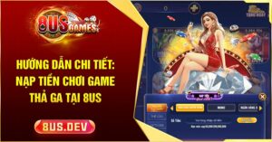 hướng dẫn nạp tiền chi tiết