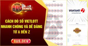 Cách dò số Vietlott